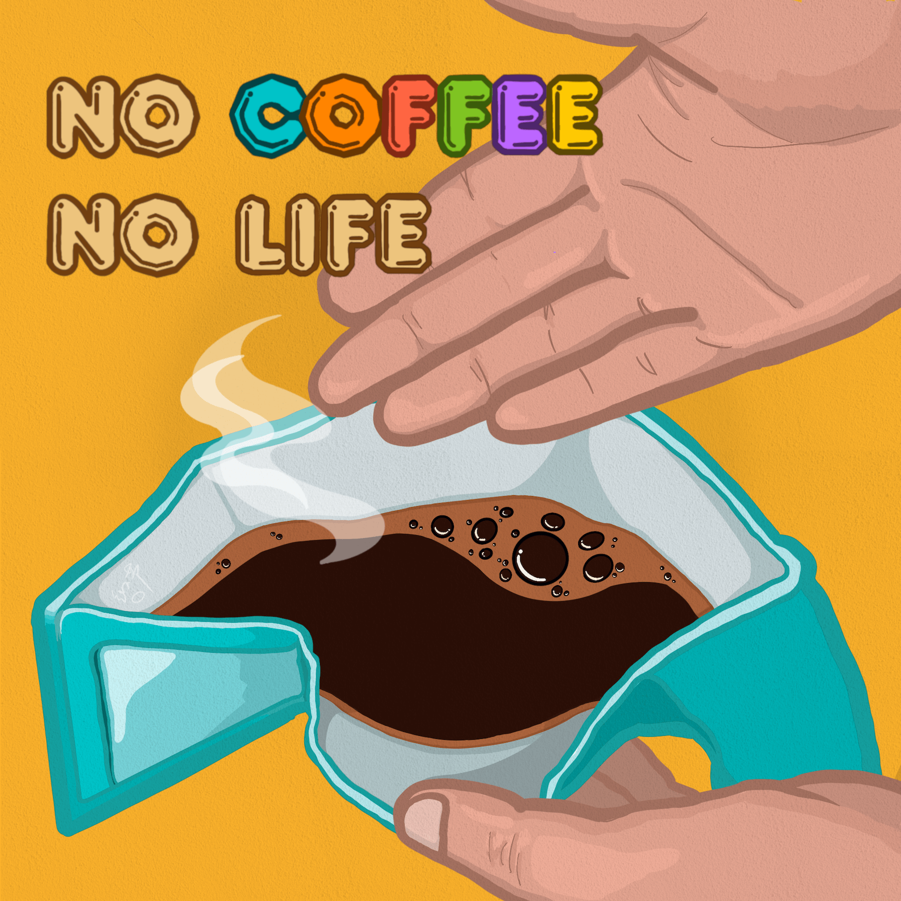No coffee no life illustration